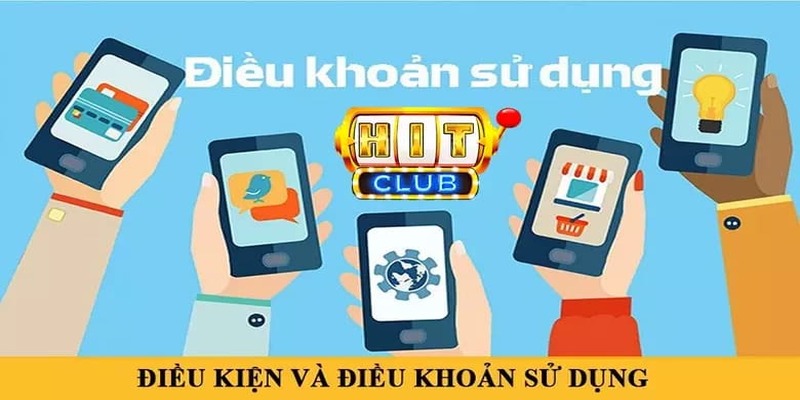 Đôi nét cơ bản về điều kiện và điều khoản tại nhà cái Hitclub