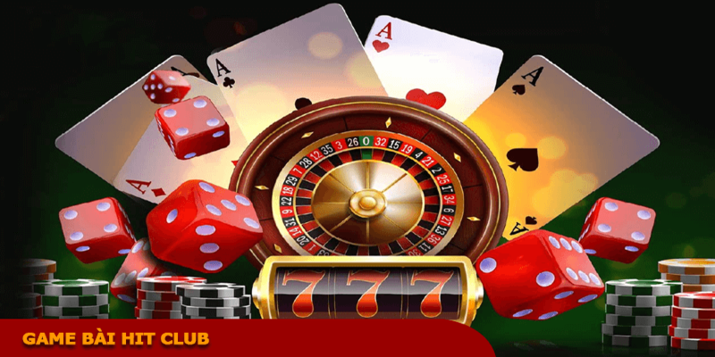 Những thông tin cơ bản về sảnh game bài tại Hitclub